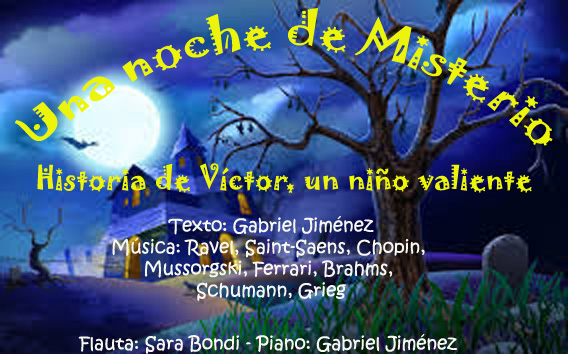Cuentoconcierto: Una noche de misterio. Sábado 1 de noviembre, 13:00hs